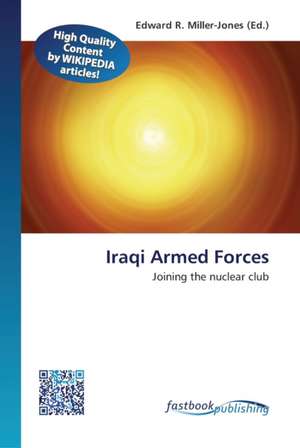 Iraqi Armed Forces de Edward R Miller-Jones