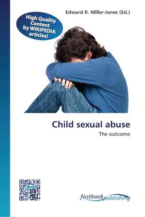 Child sexual abuse de Edward R Miller-Jones