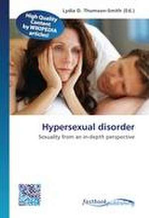 Hypersexual disorder de Lydia D Thomson-Smith