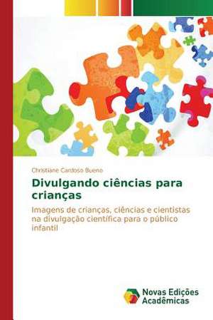 Divulgando Ciencias Para Criancas: Por Que Parou? de Christiane Cardoso Bueno