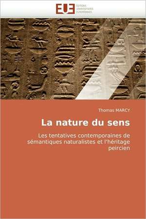 La nature du sens de Thomas MARCY