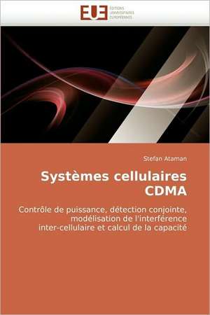 Systèmes cellulaires CDMA de Stefan Ataman