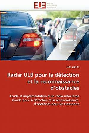 Radar ULB pour la détection et la reconnaissance d'obstacles de laila sakkila