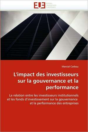 L'impact des investisseurs sur la gouvernance et la performance de Merciel Carbou