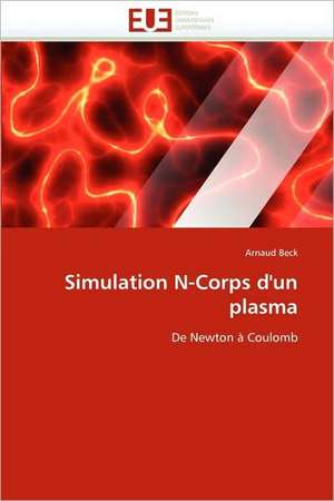 Simulation N-Corps d'un plasma de Arnaud Beck