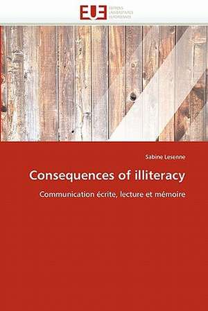 Consequences of illiteracy de Sabine Lesenne