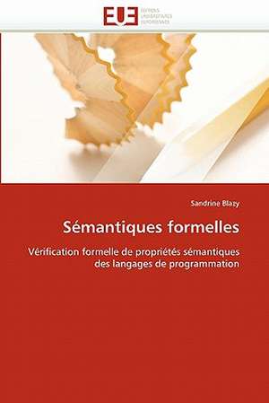 Sémantiques formelles de Sandrine Blazy