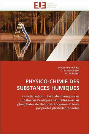 Physico-Chimie Des Substances Humiques de Moursalou KORIKO