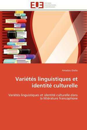 Varietes Linguistiques Et Identite Culturelle