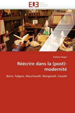 Réécrire dans la (post)-modernité de Stefano Magni