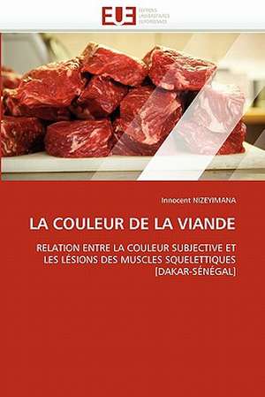 LA COULEUR DE LA VIANDE de Innocent Nizeyimana