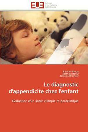 Le Diagnostic D'Appendicite Chez L'Enfant