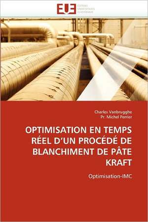 Optimisation En Temps Reel D'Un Procede de Blanchiment de Pate Kraft de Charles Vanbrugghe