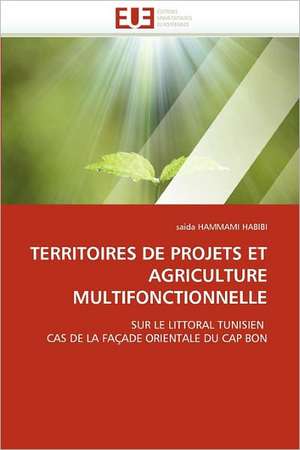 Territoires de Projets Et Agriculture Multifonctionnelle de saida HAMMAMI HABIBI