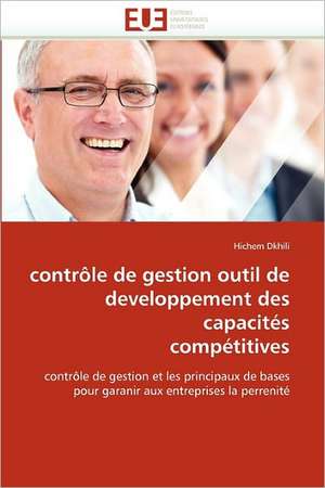 contrôle de gestion outil de developpement des capacités compétitives de Hichem Dkhili