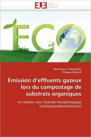 Émission d''effluents gazeux lors du compostage de substrats organiques de Hieronymus Yulipriyanto