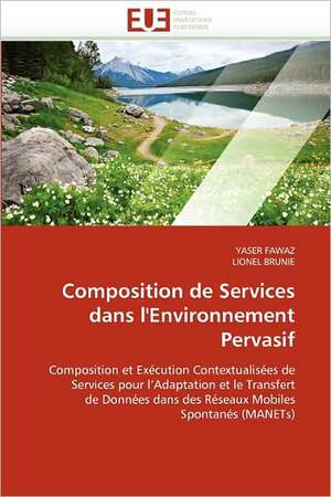 Composition de Services dans l''Environnement Pervasif de Yaser Fawaz