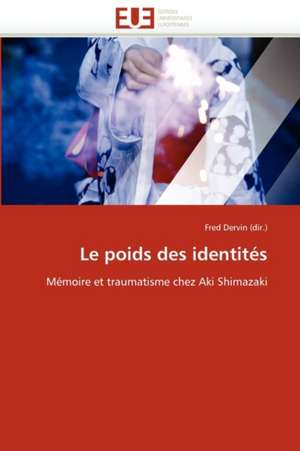 Le poids des identités de Fred Dervin (dir.)