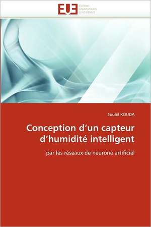 Conception d'un capteur d'humidité intelligent de Souhil KOUDA