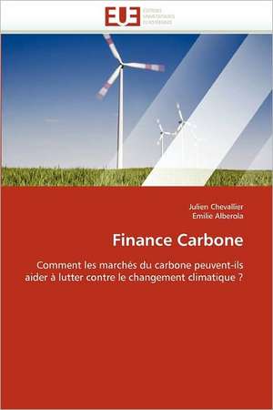 Finance Carbone de Julien Chevallier