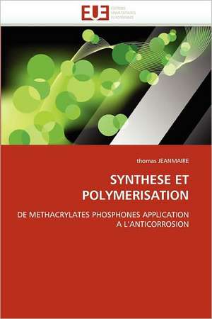 Synthese Et Polymerisation de thomas JEANMAIRE