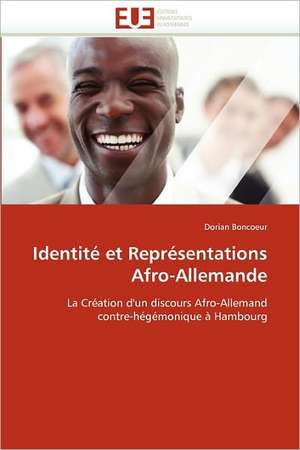 Identité et Représentations Afro-Allemande de Dorian Boncoeur