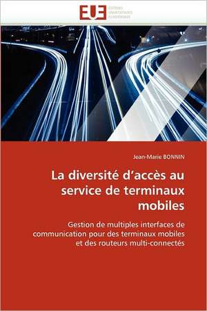 La diversité d''accès au service de terminaux mobiles de Jean-Marie Bonnin