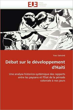 Débat sur le développement d''Haiti de Yves Sainsiné