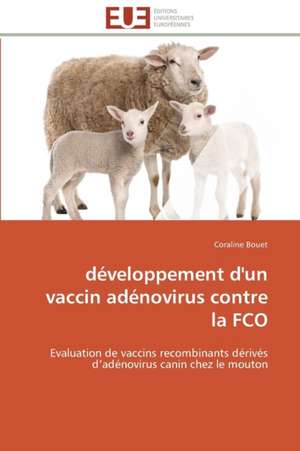 Developpement D'Un Vaccin Adenovirus Contre La FCO: Reparametrage de Stics de Coraline Bouet