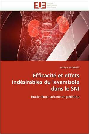 Efficacité et effets indésirables du levamisole dans le SNI de Marion Pilorget