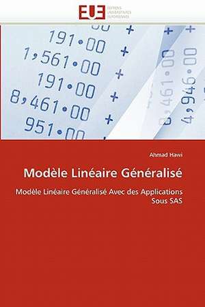 Modele Lineaire Generalise: Interet En Cardiologie de Ahmad Hawi