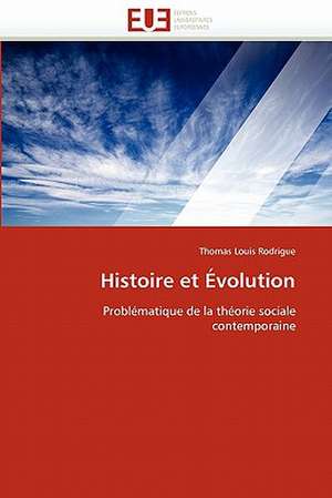 Histoire et Évolution de Thomas Louis Rodrigue