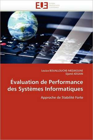 Evaluation de Performance Des Systemes Informatiques: A Partir Du Rap Camerounais de Louiza BOUALLOUCHE-MEDJKOUNE