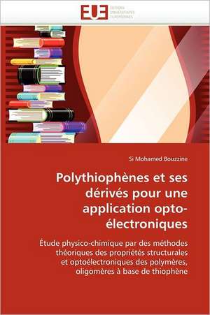 Polythiophènes et ses dérivés pour une application opto-électroniques de Si Mohamed Bouzzine