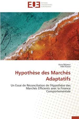 Hypothese Des Marches Adaptatifs: Mode de Traitement de L'Information Et Observance Aux Arv de Azza Béjaoui