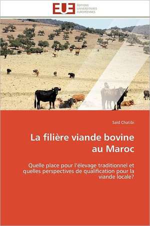 La Filiere Viande Bovine Au Maroc