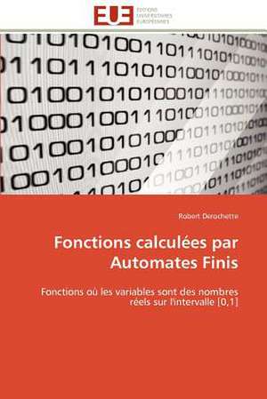 Fonctions Calculees Par Automates Finis