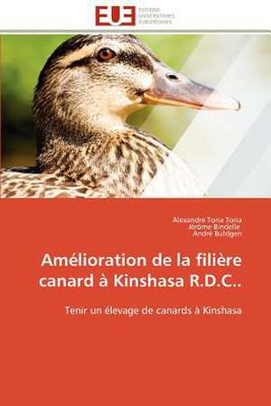 Amelioration de La Filiere Canard a Kinshasa R.D.C..