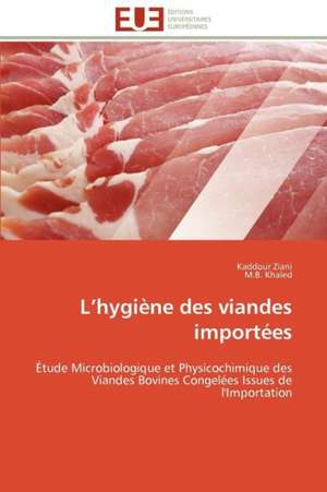 L Hygiene Des Viandes Importees