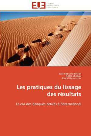 Les Pratiques Du Lissage Des Resultats