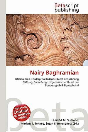 Nairy Baghramian de Lambert M. Surhone