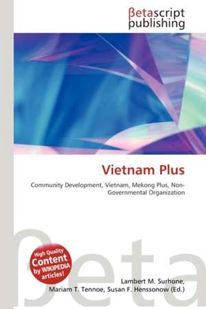 Vietnam Plus de Lambert M. Surhone