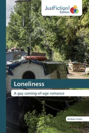 Loneliness de Andrew Foote