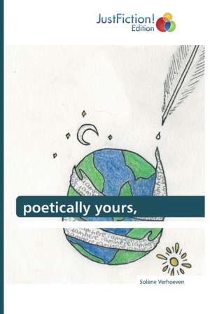 poetically yours, de Solène Verhoeven