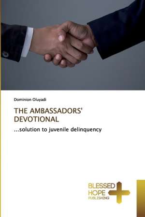 THE AMBASSADORS' DEVOTIONAL de Dominion Oluyadi