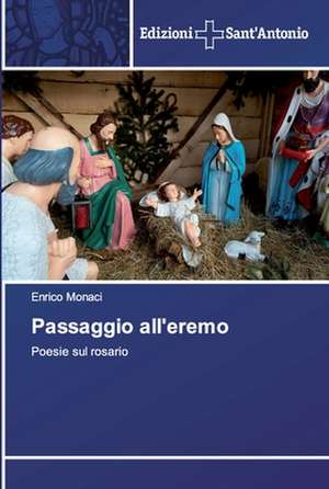 Passaggio all'eremo de Enrico Monaci