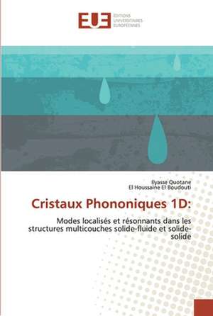 Cristaux Phononiques 1D: de Ilyasse Quotane