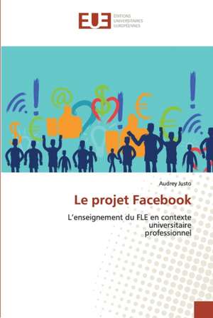 Le projet Facebook de Audrey Justo