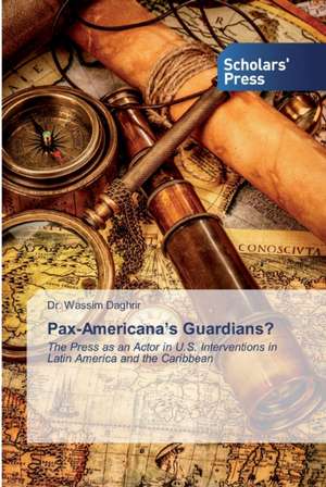 Pax-Americana¿s Guardians? de Wassim Daghrir