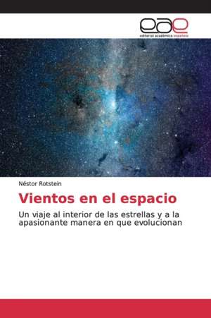 Vientos en el espacio de Néstor Rotstein